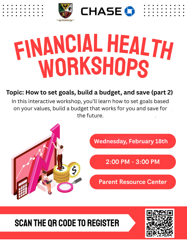 Chase  presents - How to set goals, build a budget, and save (part 2) - English workshop February 18th 2pm-3pm