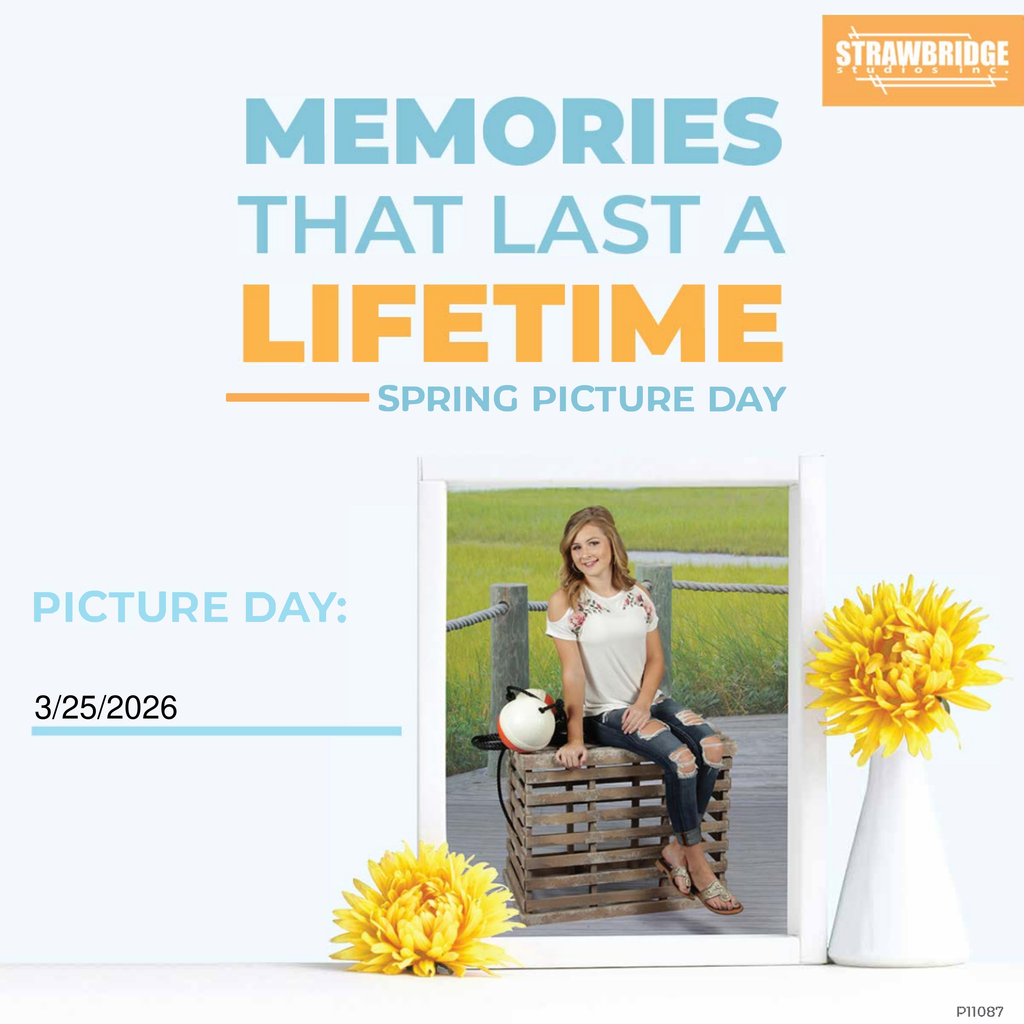 The image is a promotional flyer for Spring Picture Day from Strawbridge Studios. The top portion features large text that reads, “Memories That Last a Lifetime,” with “Lifetime” highlighted in orange. Beneath it, smaller text says “Spring Picture Day.” On the right side of the header is the Strawbridge Studios logo in orange. Centered lower on the flyer is a framed photo of a child sitting on a wooden crate on a boardwalk-style platform. The background of the photo shows a grassy outdoor scene with rope fencing. The child is dressed casually in a white T‑shirt with floral trim on the sleeves and ripped jeans. A small decorative globe sits next to them on the crate. Bright yellow flowers in white vases decorate the flyer—one on the right side of the framed photo and one in the bottom left corner. On the left side, text reads “Picture Day:” followed by the date 3/25/2026 written below a light blue line.