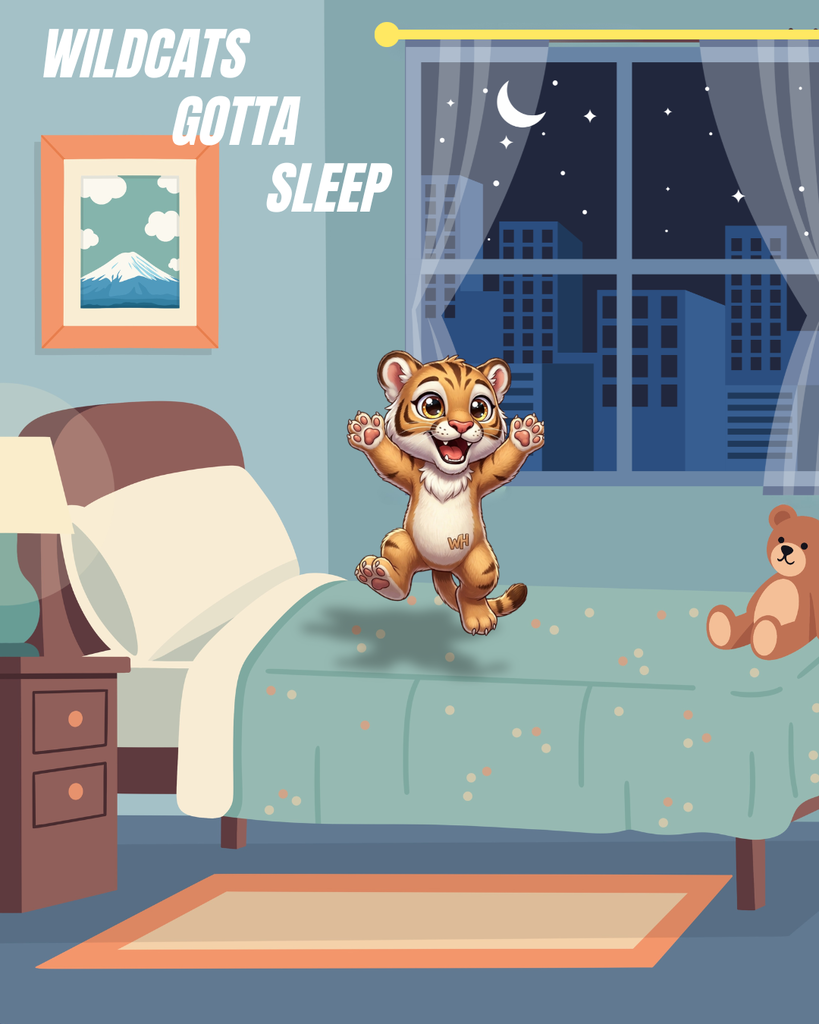 wildcats gotta sleep
