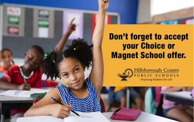 Don't forget to accept your Choice or Magnet School offer