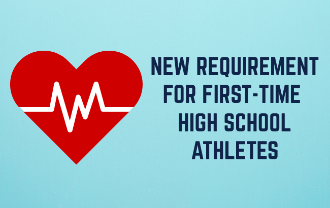 New Requirement for First-Time High School Athletes