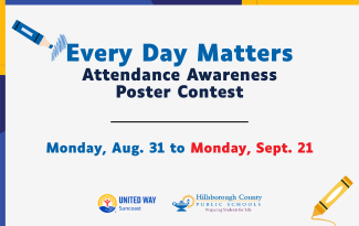 Every Day Matters Attendance Awareness Poster Contest 
