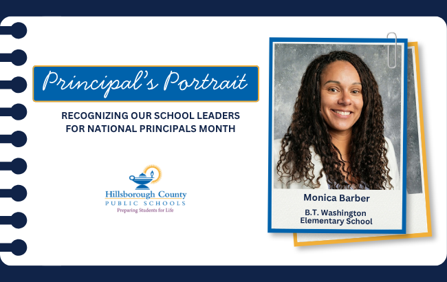 Graphic that reads: "Principal's Portrait: Recognizing Our School Leaders for National Principals Month — Monica Barber, B.T. Washington Elementary School"