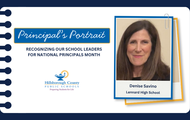 Graphic that reads: "Principal's Portrait: Recognizing Our School Leaders for National Principals Month — Denise Savino, Lennard High School"