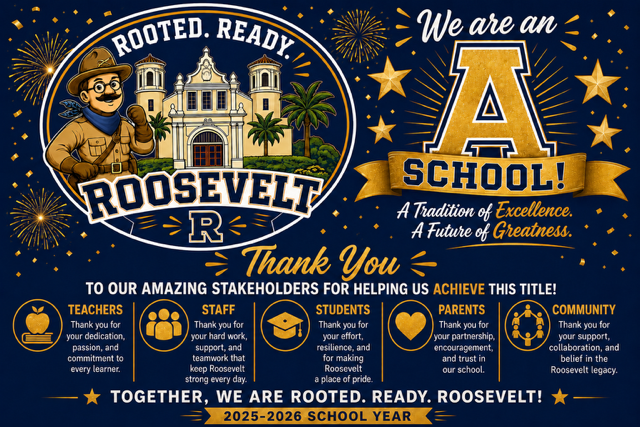Roosevelt is an A school thanks to all stakeholders
