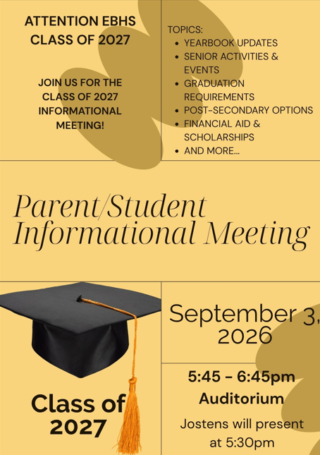 Informational flyer about Seniors Parent/Student Infomational Meeting