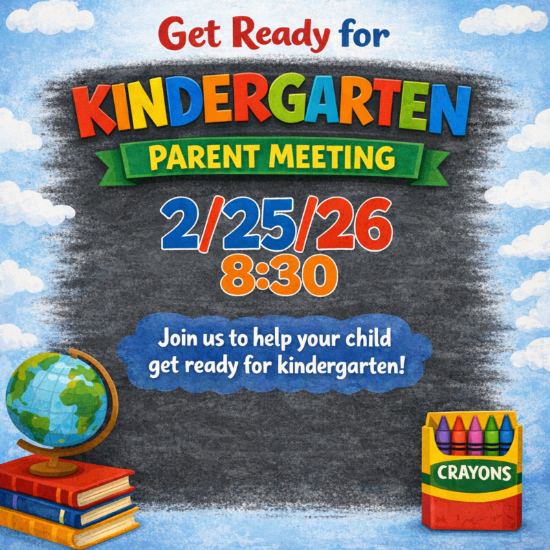 Get Ready for Kindergarten Parent Meeting