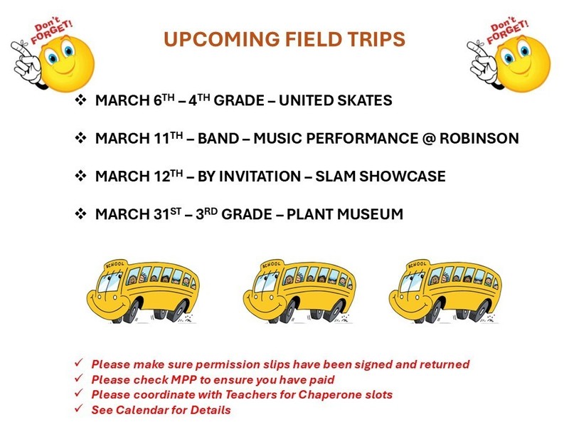 MARCH FIELD TRIPS
