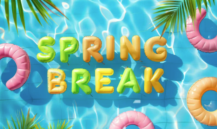 Spring Break