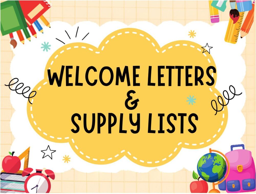 Flyer Announcing Welcome Letters and Supply Lists