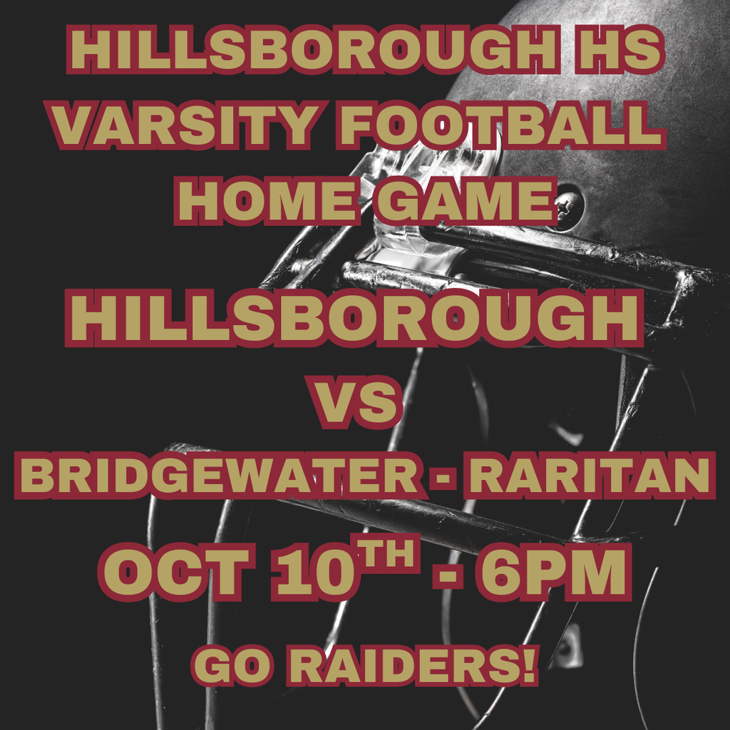 Attention Raiders! Tomorrow's home Varsity Football Game is at 6pm vs Bridgewater - Raritan. Come cheer out and cheer! Go Raiders!