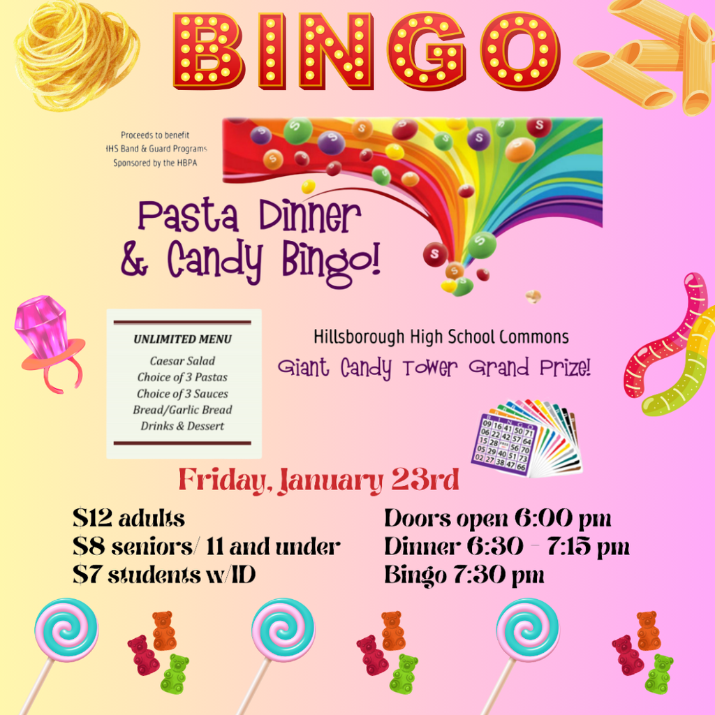 The HHS Band & Guard Program are hosting their annual Pasta Dinner & Candy Bingo on Friday, January 23rd. Doors open at 6pm, tickets are sold at the door. Dinner begins at 6:30 and Bingo begins at 7:30. Good luck! Go Raiders!