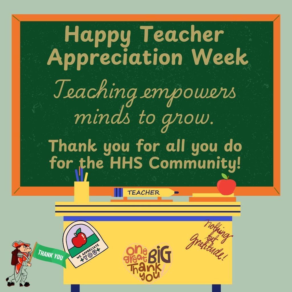 Hillsborough High School celebrates Teacher Appreciation Week! Thank you for all you do for the HHS Community!