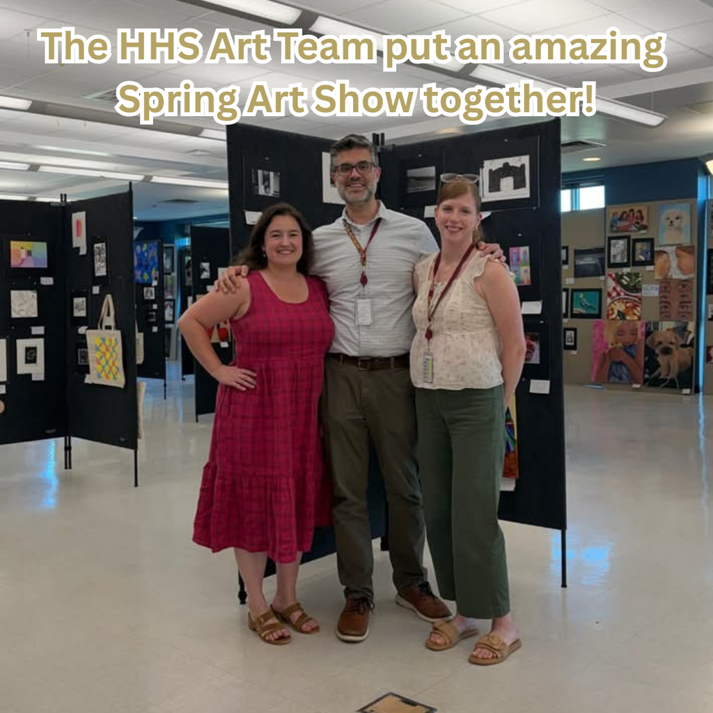 The HHS Art Team put an amazing Spring Art Show together! The students at HHS have an abundance of talent as evidenced by the quality of their works on display. Amazing job! Go Raiders!