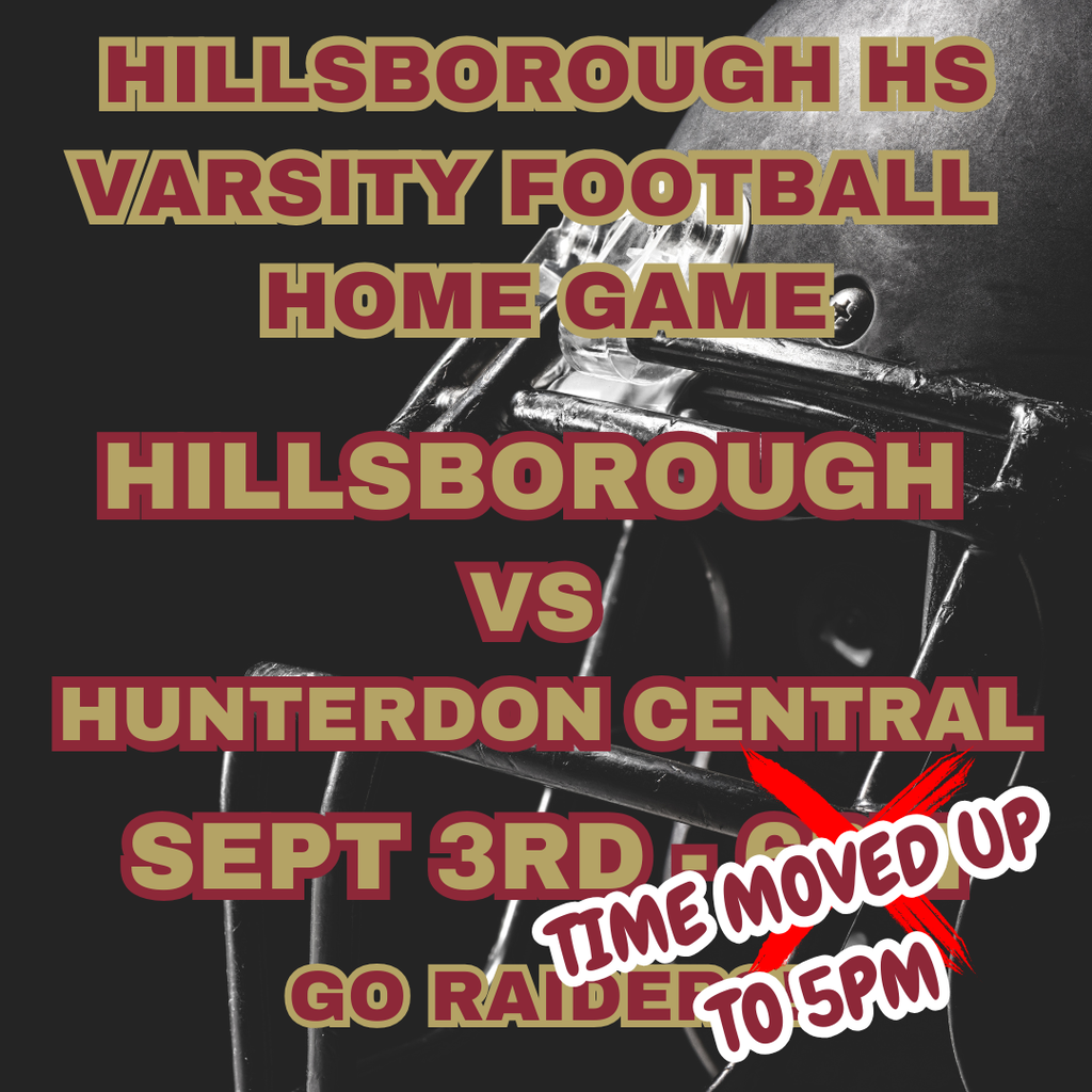 Attention Raiders! There has been a scheduling update to Thursday's Home Varsity Football Game! The start time for tomorrow's game is now 5pm vs Hunterdon Central. Come out and cheer! Go Raiders!