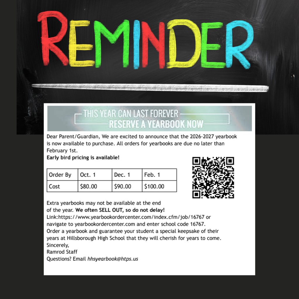 Dear HHS Families, The 2026-2027 HHS Yearbook is now on sale. Do not miss out on your chance to own a copy of this award-winning publication full of memories your student will cherish for years to come. Early bird pricing is available, so please do not delay! Use this link https://www.yearbookordercenter.com/index.cfm/job/16767 or go YearbookOrderCenter.com and use school code 16767. Thank you! Go Raiders!