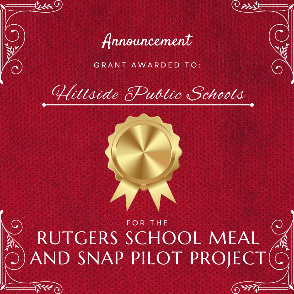 Hillside Public Schools wins SNAP Grant