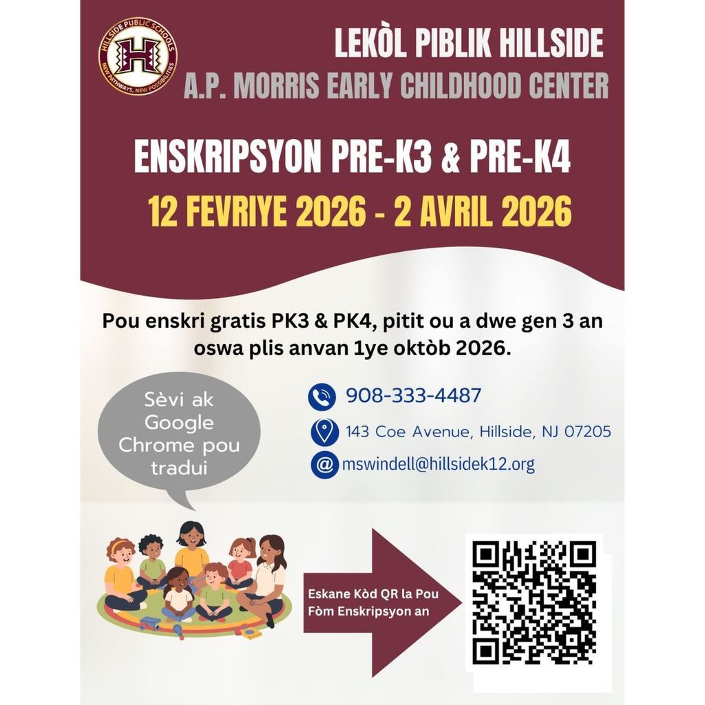 Pre-K 3 and Pre-K4 Registration at A.P. Morris Early Childhood Center!