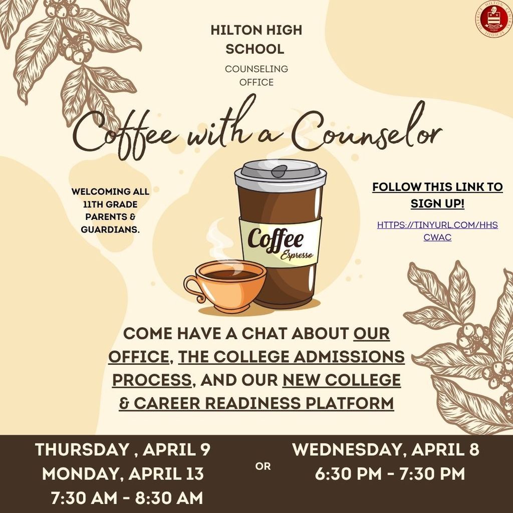 Coffee with a counselor sign up opportunity