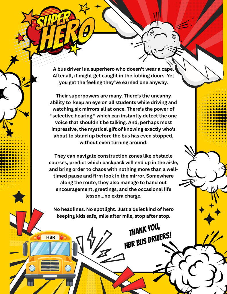 A poster describing bus drivers as superheroes.