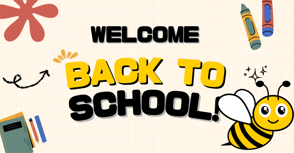 Welcome back to school image witjh a bee.