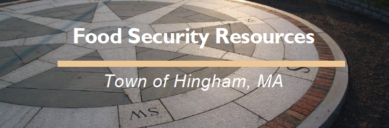 Food Security Resources - Town of Hingham