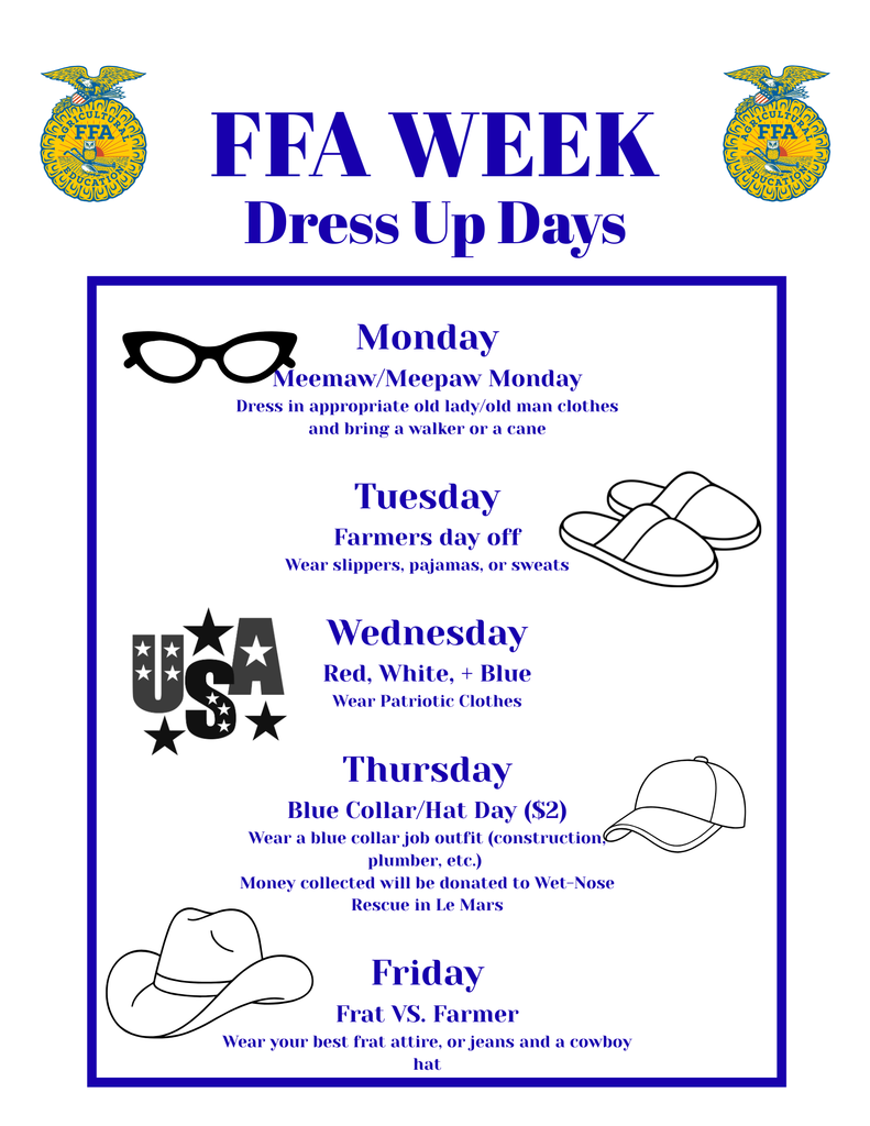 It's National FFA Week! To celebrate, all High School and Middle School students are welcome to participate in the Dress Up Days!  