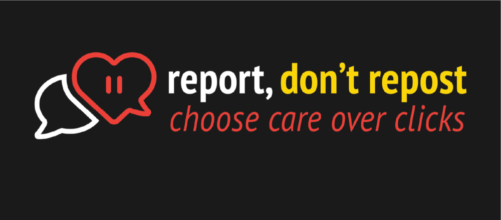 Illustration with a heart speech bubble with text that reads Report Don't Repost