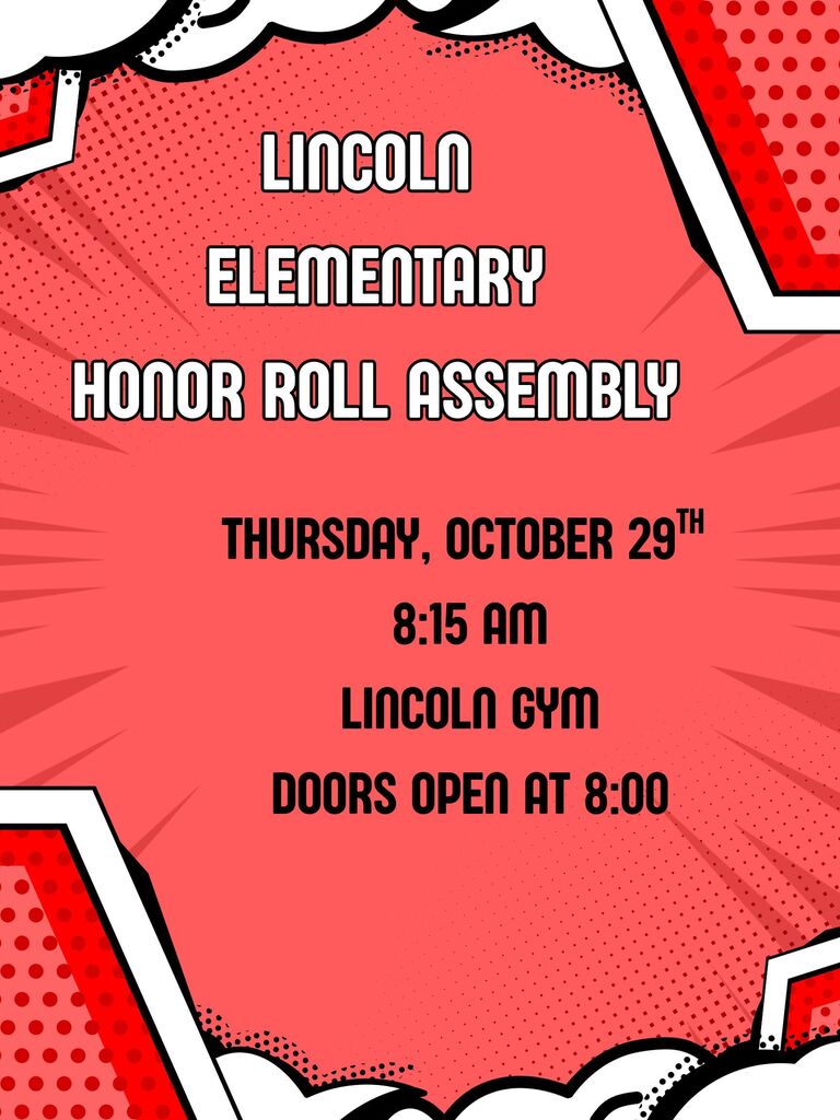Lincoln Elementary Honor Roll Assembly