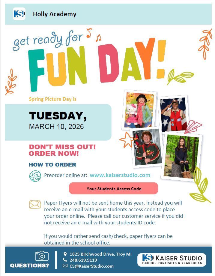 Flyer talking about Spring Picture Day at Holly Academy