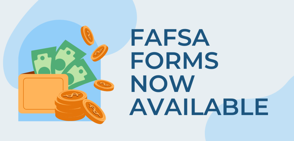 FAFSA forms now available