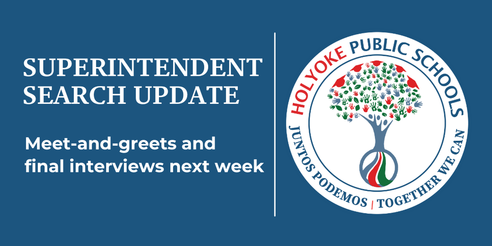 Text: Superintendent search update . Meet and greets and final interviews next week