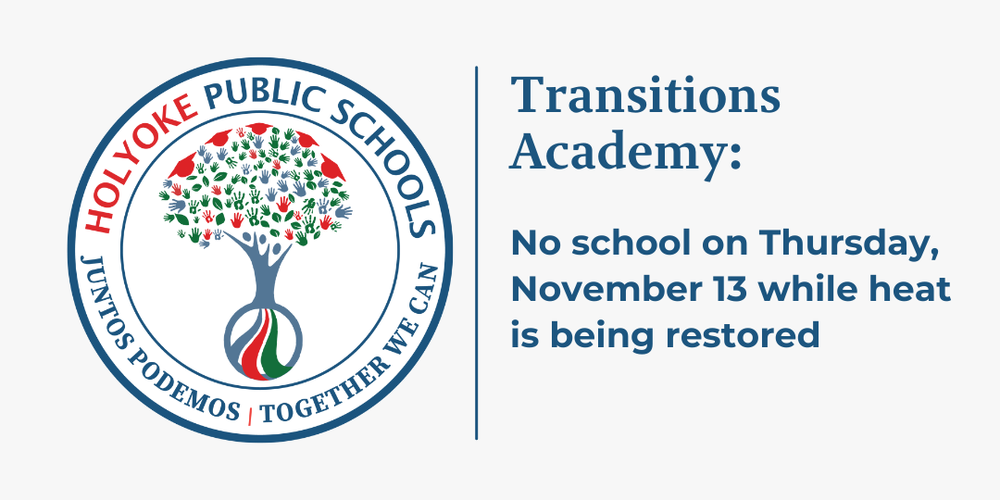 HPS logo with text: Transitions Academy no school on Thursday November 13 while heat is being restored