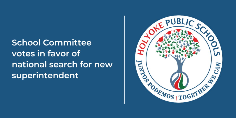 blue background with HPS logo and text: School Committee votes in favor of national search for new superintendent