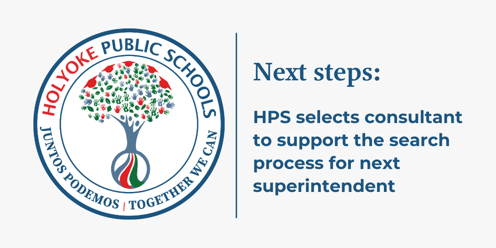 HPS logo with text: Next steps: HPS selects consultant to support the search process for next superintendent