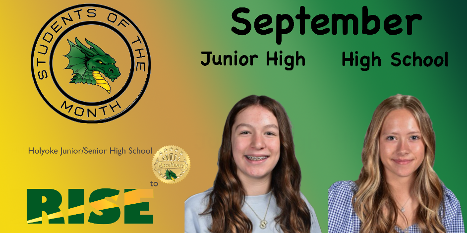 Promotional image for Holyoke Junior/Senior High School's September Students of the Month, featuring two students and graphical elements.