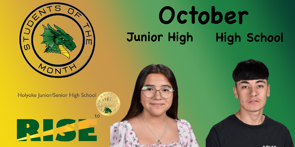 Promotional image for Holyoke Junior/Senior High School's September Students of the Month, featuring two students and graphical elements.