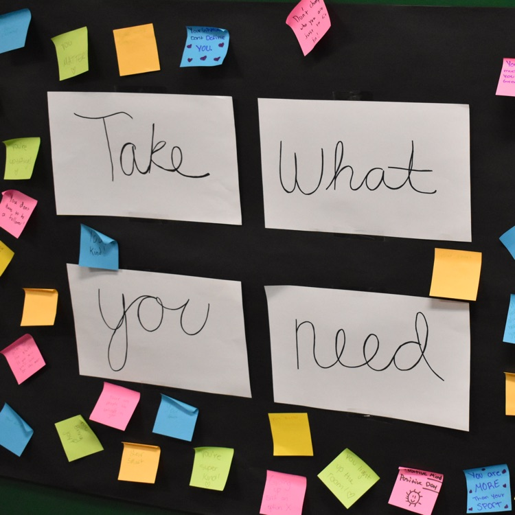 Sign that says "take what you need"