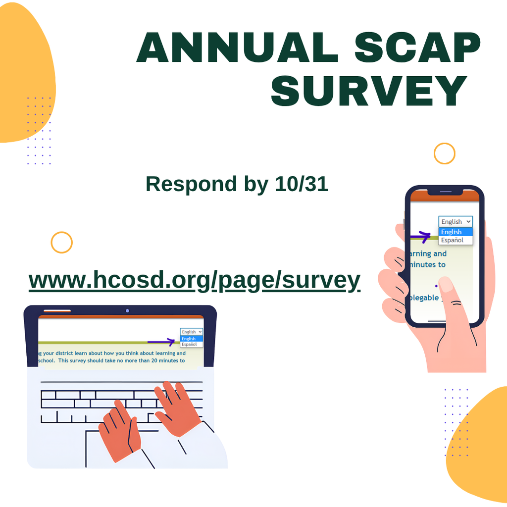 October is here, and it’s time for our annual community survey! Your insights have played a vital role in bringing about positive changes in our school district. We value your input and ask you to take a moment to fill it out. Together, we can continue to improve and support our students. https://www.hcosd.org/page/survey