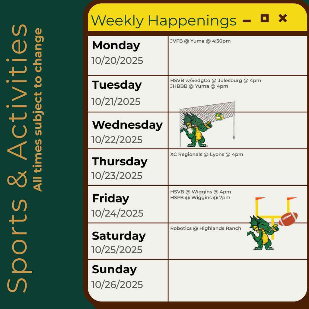 Infographic containing the information for the week. Please call the school for information 970.854.2284