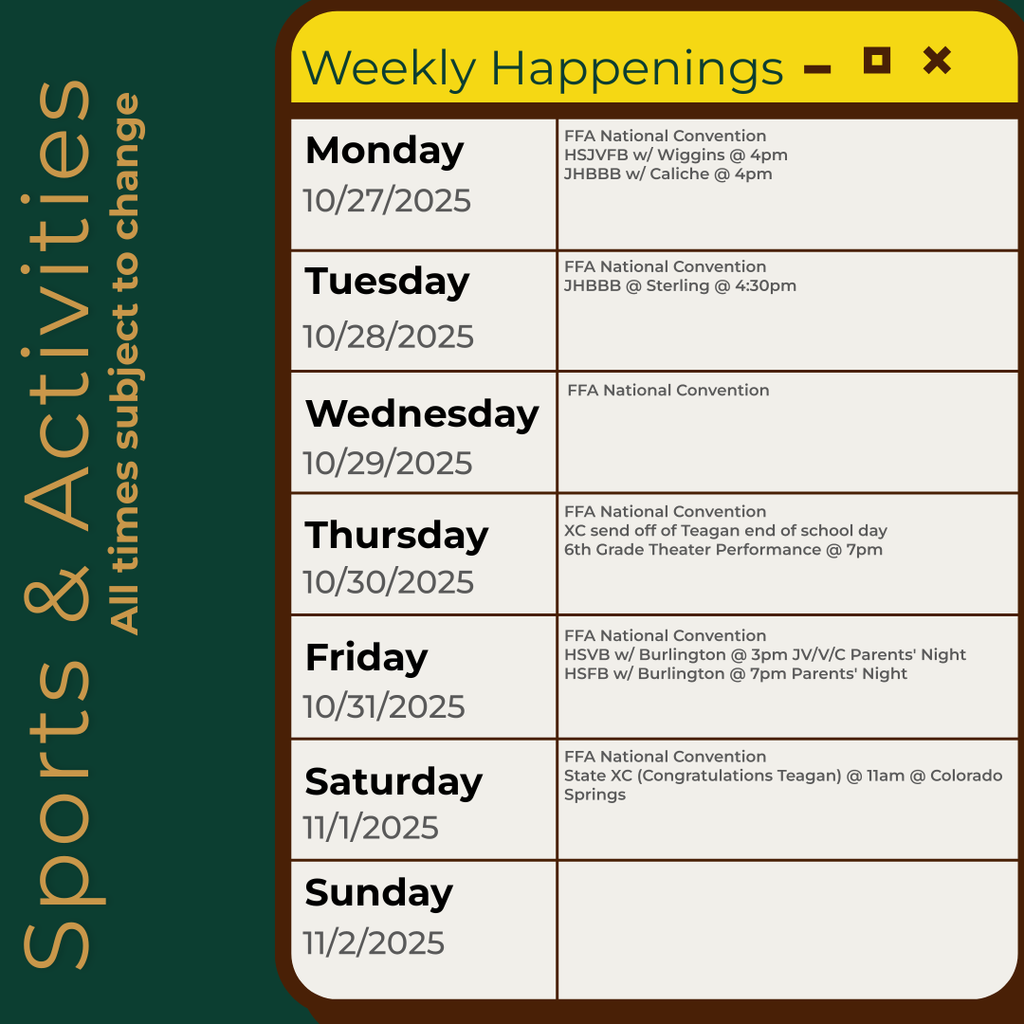 Infographic containing the information for the week. Please call the school for information 970.854.2284