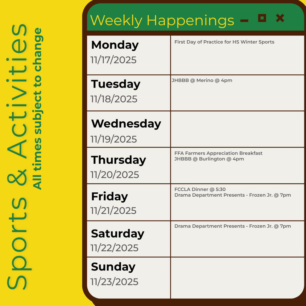 Infographic containing the information for the week. Please call the school for information 970.854.2284