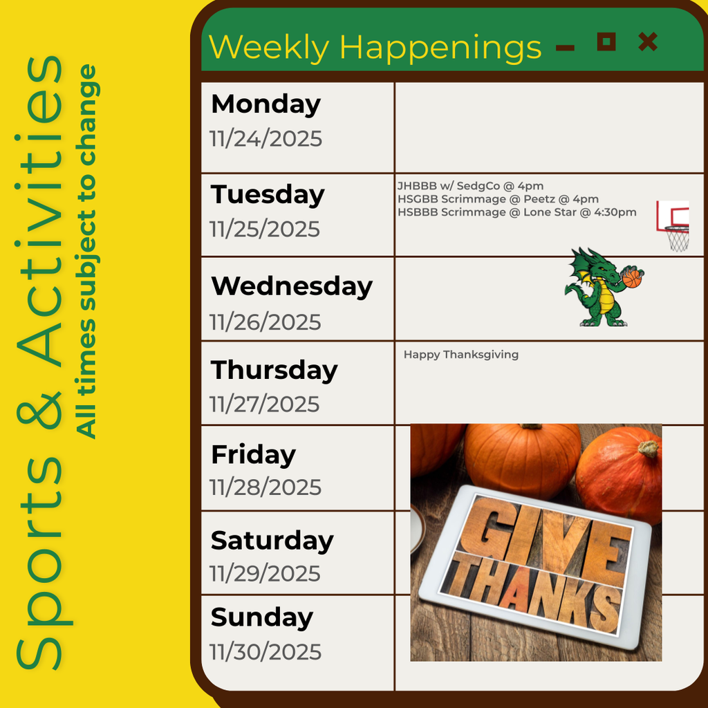 Infographic containing the information for the week. Please call the school for information 970.854.2284