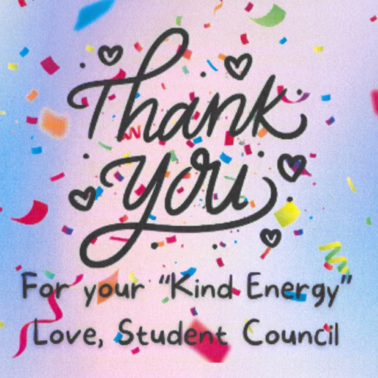 "thank you for your kind energy love, student council." 