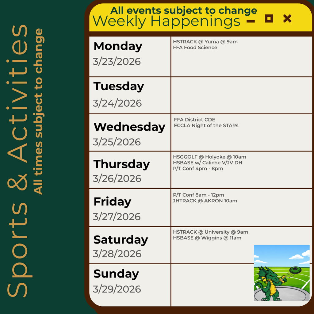 Infographic containing the information for the week. Please call the school for information 970.854.2284