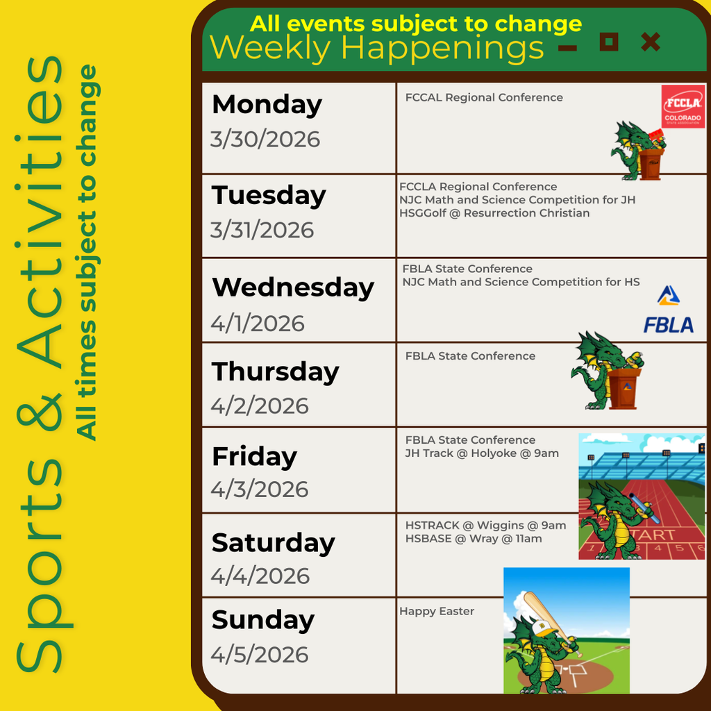 Infographic containing the information for the week. Please call the school for information 970.854.2284