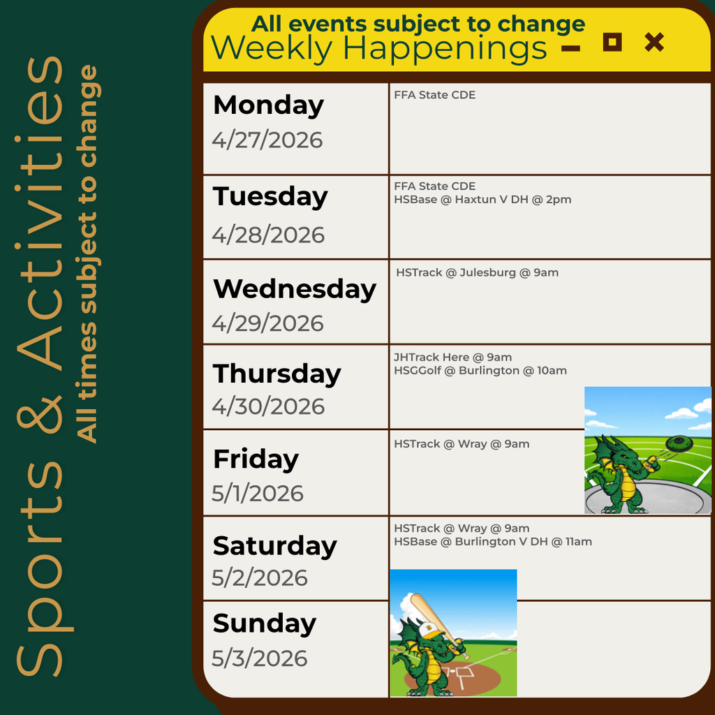 Infographic containing the information for the week. Please call the school for information 970.854.2284