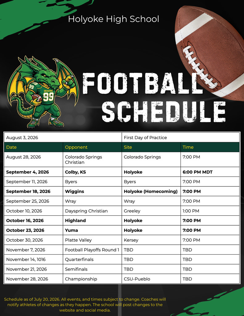Football schedule for Holyoke High School featuring a green dragon mascot on the left and a table with game dates, opponents, sites, and times.