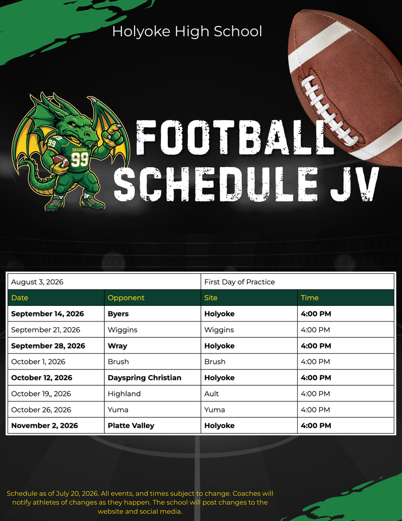 Football schedule for Holyoke High School featuring a green dragon mascot on the left and a table with game dates, opponents, sites, and times.