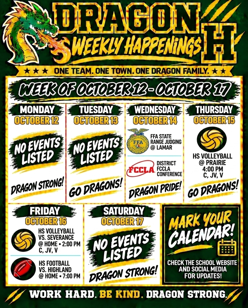 School schedule graphic for "Dragon Weekly Happenings" covering the week of October 12ā17, featuring daily events, school logos, slogans, and sports schedules.